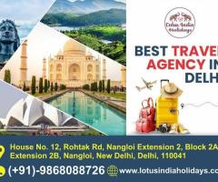 Best Travel Agency In Delhi with Lotus India Holidays