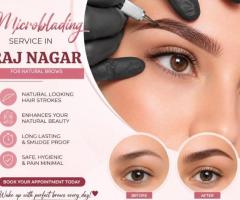 Microblading Service in Raj Nagar for Natural Brows