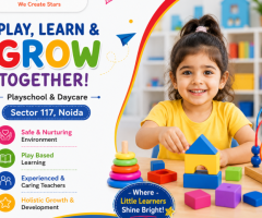 Playschool and Daycare in Sector 117 for Holistic Learning