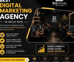 Best Digital Marketing Agency in Delhi NCR for More Leads