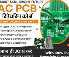 Multitech Institute | AC PCB Repairing Course in Delhi | 8800485390