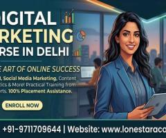 Digital Marketing Course in Delhi – Learn SEO, PPC, Social Media & More
