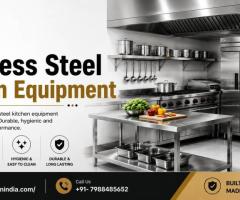 Stainless Steel Kitchen Equipment Manufacturer