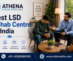Best LSD Rehab Centre in India | Expert Recovery Care & Support