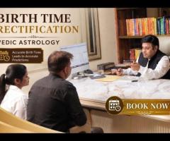 Book Birth Time Rectification Consultation Online