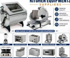 Imported Kitchen Equipments Suppliers | Manufacturer