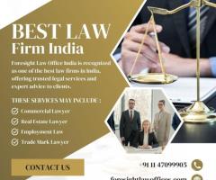 Best Law Firm in India – Foresight Law Offices India