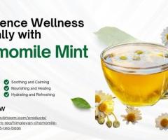 Chamomile Mint Tea for Calmness & Digestion – Himalayan Wellness Blend
