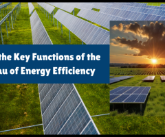 Know the Key Functions of the Bureau of Energy Efficiency