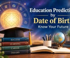 Education Prediction by Date of Birth – Know Your Future