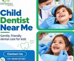 Child Dentist Near You for Gentle Dental Care