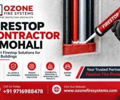 Expert Firestop Contractor Mohali for Passive Fire Protection Systems