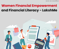Women Financial Empowerment and Financial Literacy - LakshMe