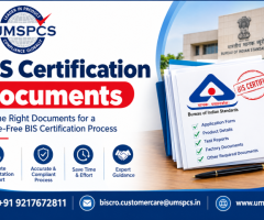 BIS Certification Documents: Complete Document Checklist