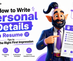 How to Write Personal Details in a Resume: Format & Examples