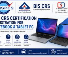 BIS CRS Registration for Notebook & Tablet PC