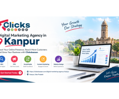 Choose Clicksbazaar – Digital Marketing Agency in Kanpur