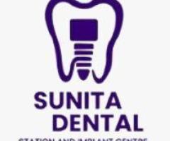 Sunita Dental Station &Implant Centre