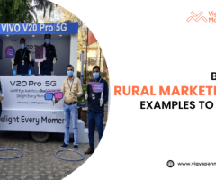 Best Rural Marketing Examples to Try | Vigyapan Mart