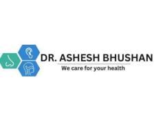Looking for the Right Specialist for ENT Surgery