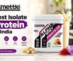 Best Isolate Protein in India – Top 10 Options