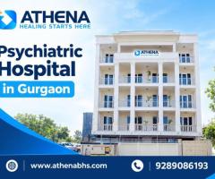 Psychiatric Hospital in Gurgaon for Anxiety and Depression Treatment