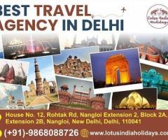 Best Travel Agency in Delhi – Explore India with Lotus India Holidays