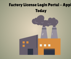 Factory License Login Portal – Apply Today