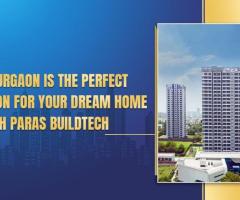 New Residential Project In Gurgaon  | Paras Buildtech