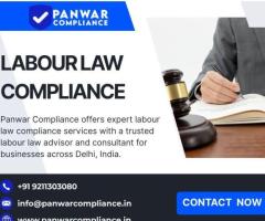 Labour Law Compliance & Consultant Services in Delhi | Panwar Compliance