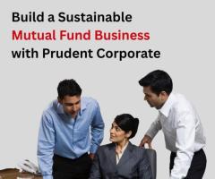 Build a Sustainable Mutual Fund Business with Prudent Corporate