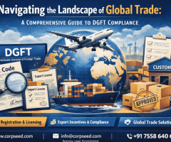 DGFT Registration in India: Get Import Export Access Without Delays