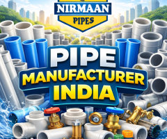 Pipe Manufacturer India