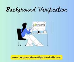 Leading Background Verification Companies in Bangalore for Businesses