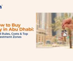 Buy Property in Abu Dhabi – Your Gateway to Premium Living and Investment