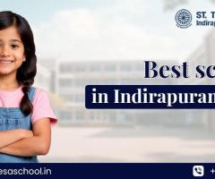 Best Schools in Indirapuram CBSE for Quality Education