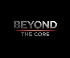 Beyond The Core