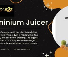 Buy Premium Aluminium Juicer Online at StoreA2Z