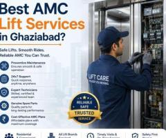 Which Company Provides the Best AMC Lift Services in Ghaziabad?