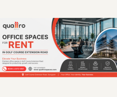 Rent Premium Office Spaces in Golf Course Extension Road Gurgaon | Quattrospaces