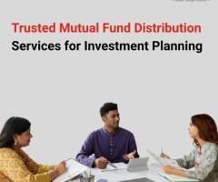 Trusted Mutual Fund Distribution Services for Investment Planning