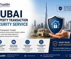 Dubai Property Transaction Security Service