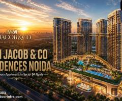 M3M Jacob & Co Residences Noida | Ultra Luxury Apartments in Sector 94 Noida