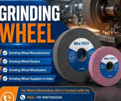 Leading Grinding Wheel Wholesalers & Grinding Wheel Suppliers in India