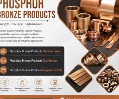 Best Phosphor Bronze Products Manufacturers in India