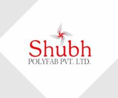 Shubh Polyfab Pvt Ltd