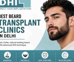Best Beard Transplant Clinics in Delhi – DHI India