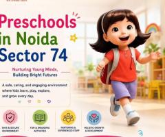 Preschools in Noida Sector 74 for early development