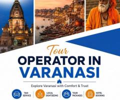 Tour Operator in Varanasi for Guided Tours