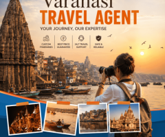 Varanasi Travel Agent for Complete Travel Solutions